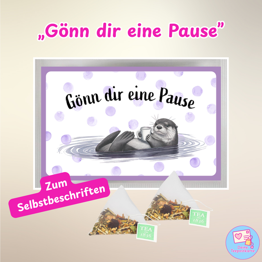Teepostkarte „Gönn dir eine Pause" (zum Selbstbeschriften)