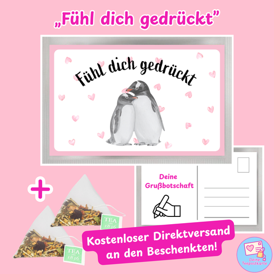 Teepostkarte „Fühl dich gedrückt" (online personalisierbar)